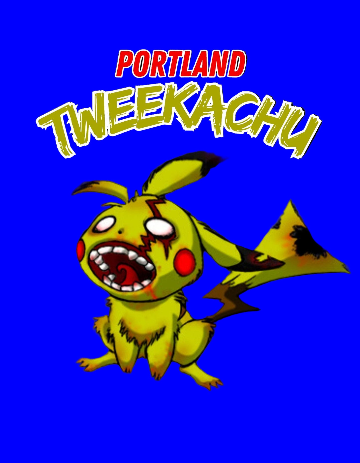 Limited Edition PORTLAND TWEEKACHU shirt... Get your battle on!!!